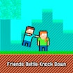 friends-battle-knock-down