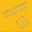 Hidden labyrinth – find and catch