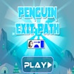 Penguin Exit Path